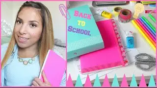 ♡ Back to School : Make-up, Coiffures, DIY, Conseils !