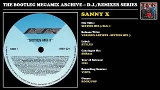 SANNY X * SIXTIES MIX 3 Side 1 * Stylus Records SMR021 * 1990