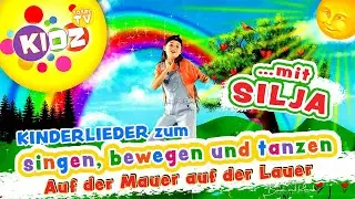 Kinderlieder - Auf der Mauer auf der Lauer - Bewegungslieder