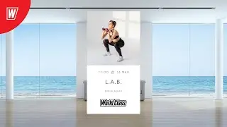 L.A.B. с Еленой Дубас | 19 апреля 2025 | Онлайн-тренировки World Class