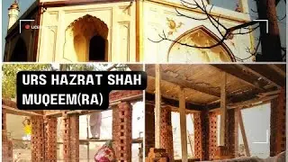 Uras Hazrat Shah Muhammad Muqeem(RA) Full Vlog(Uras Mubarkh Full Vlog About History)