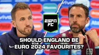 &lsquo;I&rsquo;M NOT CONVINCED!&rsquo; Are England really favourites for Euro 2024? | ESPN FC