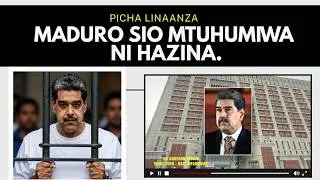 PichaLinaanza : MADURO ana machaguo 3 tu na YOTE MSALA! IJUE KESI YAKE KIUNDANI.