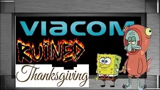 Viacom Ruined Thanksgiving (RamsTheNameCom Rant)