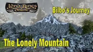 Bilbo's Journey: The Lonely Mountain