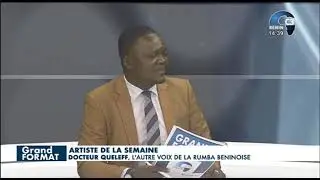 interview  sur  canal benin  de dokita docteur  queleff  la  fraiseur du rumba siro au benin