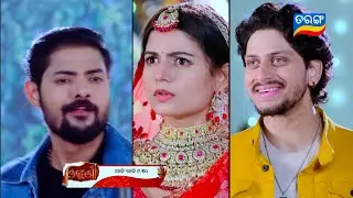 ଓଢ଼ଣୀ | Odhani Odia Serial Today promo episode 281 Tarang Tv @tarangtvodisha @tarangplus 