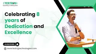 Celebrating 8 Years : Journey With Testrig Technologies