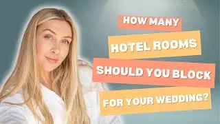 How Many Hotel Rooms Should You Block for Your Wedding? wedding planning, travel tips