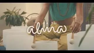 Sound Healing Pa tu alma - Short docummentary