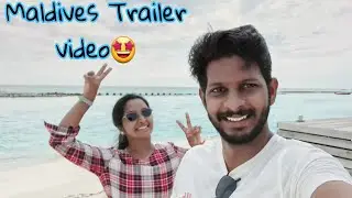 Maldives Trip 2021 | Trailer😍