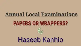 Papers or Wrappers? @Letmeclear.HaseebKanhio