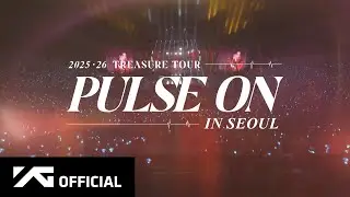 2025-26 TREASURE TOUR [PULSE ON] IN SEOUL - SPOT VIDEO
