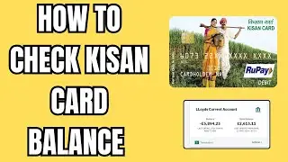 Как проверить баланс вашей карты Kisan в 2026 году (ПРОСТОЕ РУКОВОДСТВО)