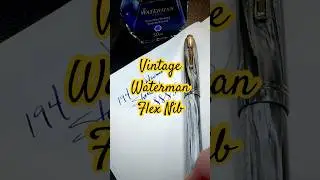 This 1940s Waterman Flex Nib Will Mesmerize You