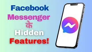 Hidden Facebook Messenger Features! 🔥 | Complete Guide