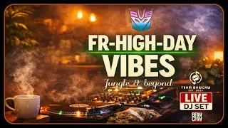 Feel Good FR-HIGH-DAY Jungle Vibes (30/1/2026)
