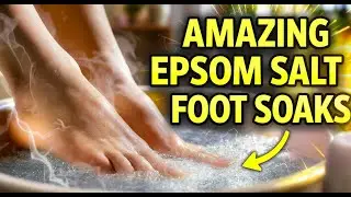 Discover the Amazing Benefits of Epsom Salt Foot Soaks