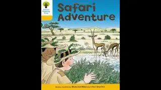 Safari Adventure | Oxford Reading Tree Magic Key | Children Audiobook