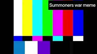 Summoners war meme | some funny clips | #2