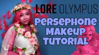🌸Lore Olympus🌸 Persephone Cosplay / Halloween Makeup Tutorial