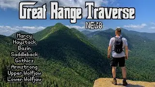 The Great Range Traverse for the NEU8 | Adirondack Mountains