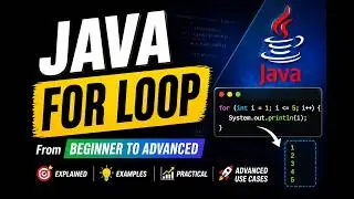 Java For Loop Tutorial | Beginner to Advanced (With Examples) 💯