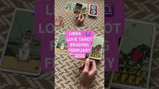 LIBRA LOVE FEBRUARY 2025 #shorts #tarot #foryou #librainlove #libraascendant #fypシ゚ #tarotprediction