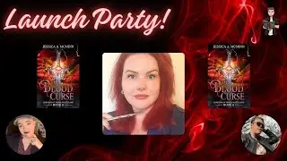 The Blood Curse Launch Party! With Jessica A McMinn, C.M. Caplan and Krystle Matar!