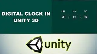 Digital Clock in unity full tutorial