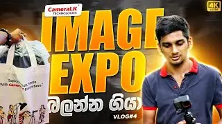 IMAGE EXPO බලන්න ගියා | Image Expo Exhibition 2025 | Cameralk | Colombo Biggest Camera Exhibition