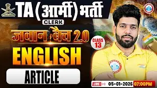 TA Army Bharti English Classes 2025 | Article | English For Territorial Army Clerk