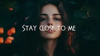 Stay Close to Me &ndash; Emotional Love Song for Lonely Nights (Official Lyric Video)