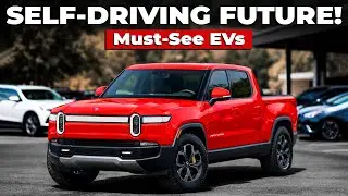 2026's Game-Changing Self-Driving Cars: Top 10 EVs You Need to Know!