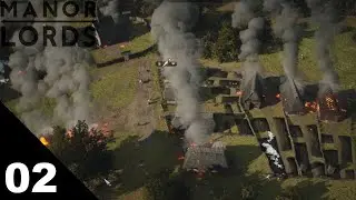 Manor Lords Ep. 2: That's Hot!