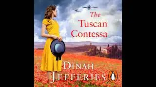 Tuscan Contessa: A heartbreaking new novel set in wartime Tuscany - Dinah Jefferies