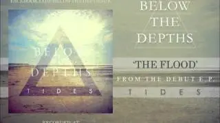 Below The Depths - The Flood