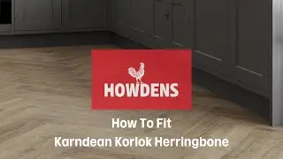 How To Fit Karndean Korlok Herringbone Flooring