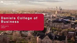 Virtual Open House 2025 | Daniels College of Business