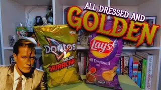 Is It Any Good? | Lay's All Dressed & Doritos Golden Sriracha Chips Reviews