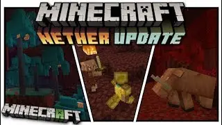 Minecraft - NETHER UPDATE COMING SOON !!  [ Release date? What? When? ] Bedrock / Java