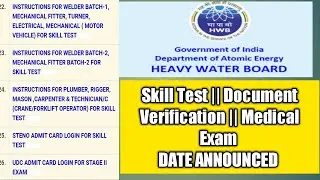 HWB CAT 2 Skill Test | DV | Medical Exam Date &Center Announced 2021