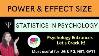 Power & Effect Size| Statistics in Psychology| Psychology Entrances| Mind Review