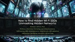 How to Find Hidden Wi-Fi SSIDs | Unmasking Hidden Networks - 040424D01
