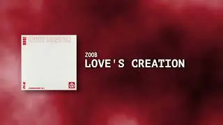 ZOOB - Love's Creation (Original Mix) [Dj Survival Academy Vol.2]