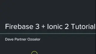 Firebase with Ionic2 Tutorial   1   Introduction and Installation