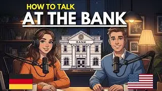 How to Talk at the Bank in English | English Conversation Practice | Learn English Through Podcast