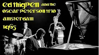 Oscar Peterson Trio 8/14/1965 