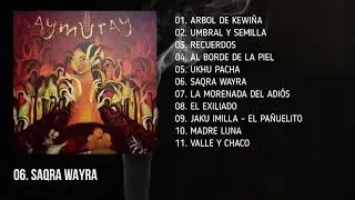 06  SAQRA WAYRA