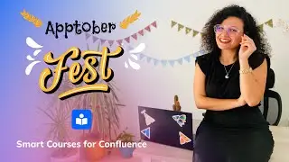 Smart Courses for #confluence LMS: Atlassian Apptoberfest 2022  🍂🍁